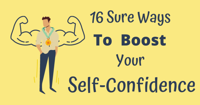 How To Boost Your Self Confidence 16 effective ways