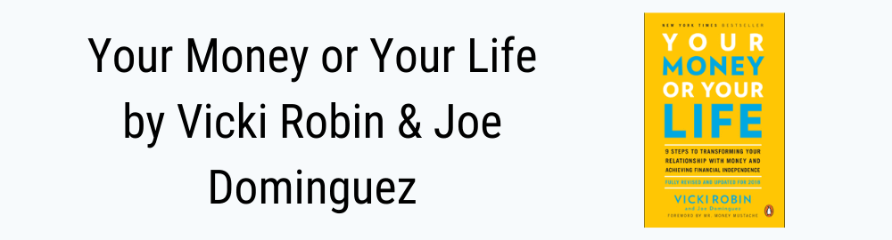 your money or your life by joe dominguez