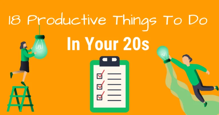 Productive Things To Do In Your 20s