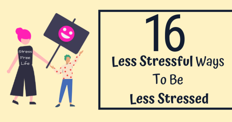 How to be less stressed Reduce stress