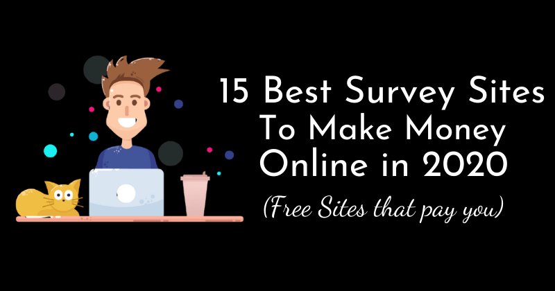 Best Survey Sites To Make Money Online