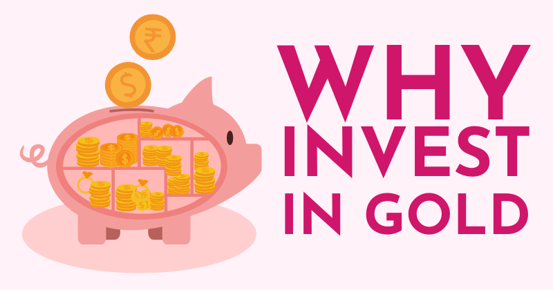 Why You Must Invest In Gold