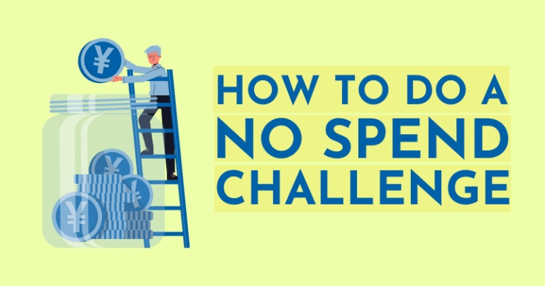 How To Do A No Spend Challenge Save money