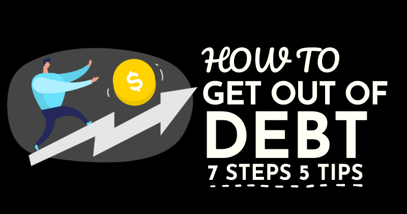 How To Get out Of Debt