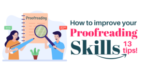 How to improve your proofreading skills