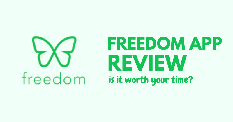 Freedom App Review