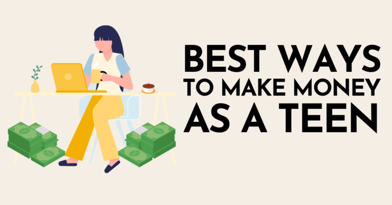 Best Ways for teens to make money