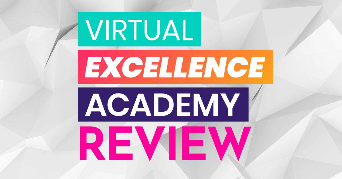 VIrtual excellence academy review