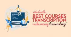 Best Transcription Courses
