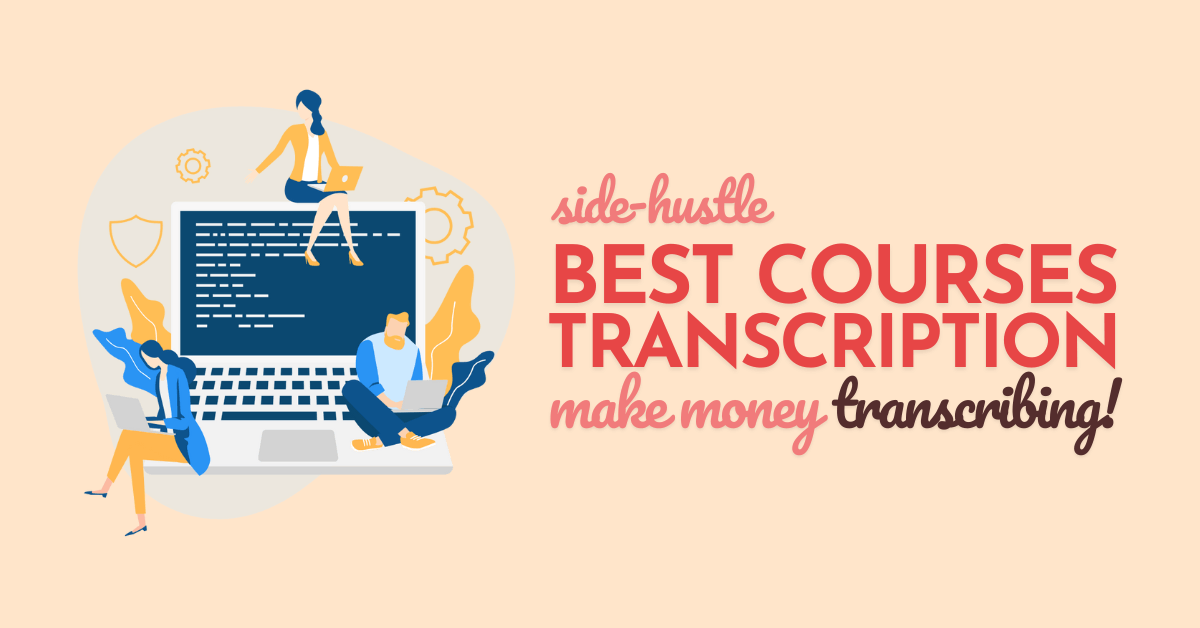 Best Transcription Courses