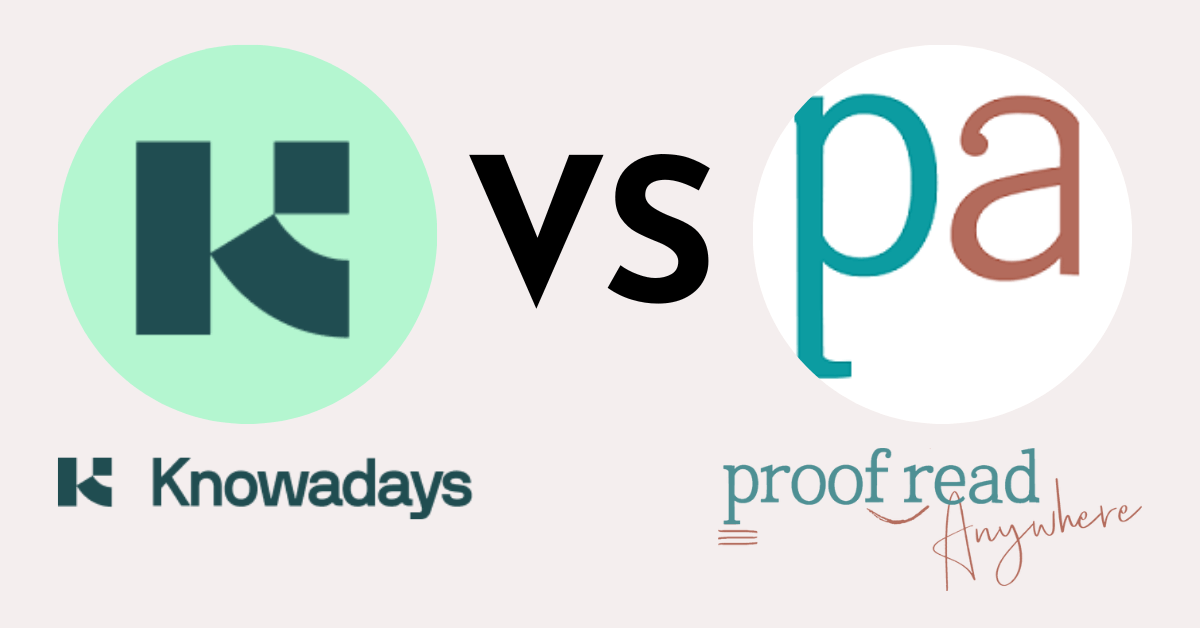 Knowadays vs. Proofread Anywhere pros and cons
